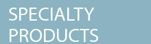 INDUSTRIAL SPECIALTY PRODUCTS